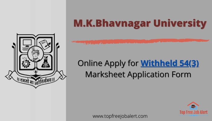 Bhavnagar University 54(3) Withheld Application form