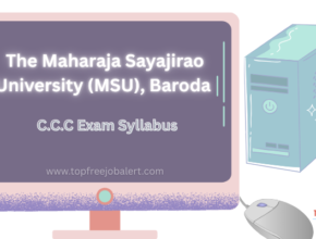 The Maharaja Sayajirao University (MSU) of Baroda, C.C.C Exam Syllabus.